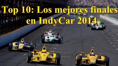 Finales igualados IndyCar | Edición 2014
