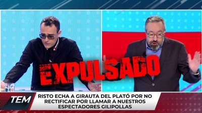 Risto echa a Girauta del programa por llamar "gilipollas" a los espectadores