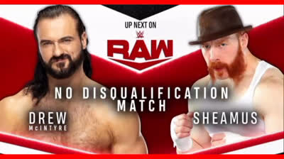DREW MCINTYRE VS SHEAMUS - RAW 8 DE MARZO DE 2021
