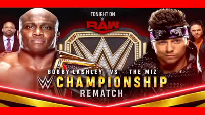 BOBBY LASHLEY VS THE MIZ - RAW 8 DE MARZO DE 2021