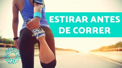 Estiramientos para antes de salir a correr
