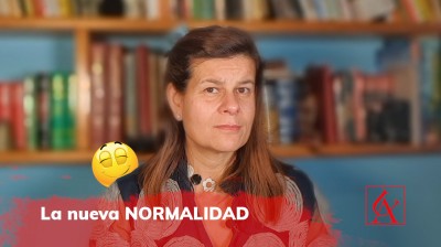 LA NUEVA NORMALIDAD