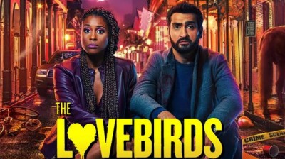 Trailer of 'The Lovebirds', Netflix premiere