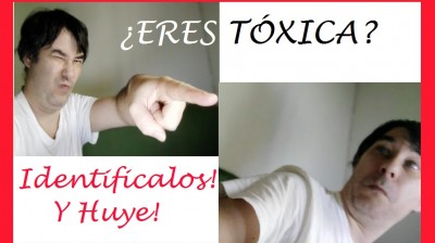 Personas ⚠️ Tóxicas ⚠️ | Identifícalas y Huye!
