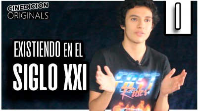 Existiendo en el SIGLO XXI | EL ORIGEN C.1 T.1