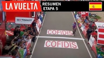 Etapa 5 - Resumen | La Vuelta 19