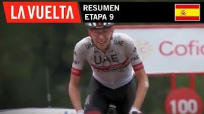Etapa 9 - Resumen | La Vuelta 19