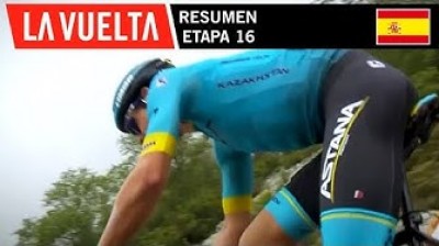 Etapa 16 - Resumen | La Vuelta 19