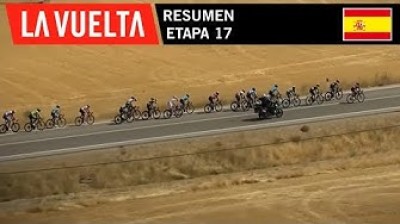 Etapa 17 - Resumen | La Vuelta 19