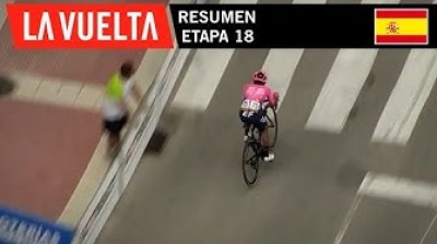 Etapa 18 - Resumen | La Vuelta 19