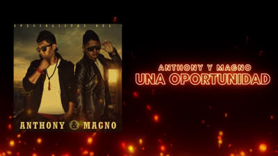Tiimplay-Una Oportunidad -Anthony y Magno