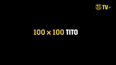 Tráiler de “100x100 Tito” | El documental de Tito Vilanova