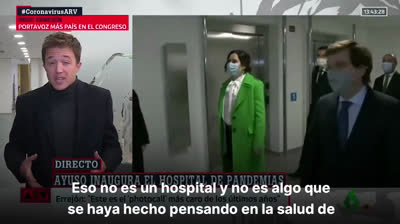 Iñigo Errejón sobre el hospital Isabel Zendal: "Es un plató, un hospital tiene quirófanos, tiene médicos"