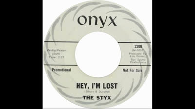 Styx (1967) - Hey, I'm Lost