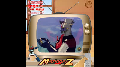 Mazinger Z | 06 | 05/05