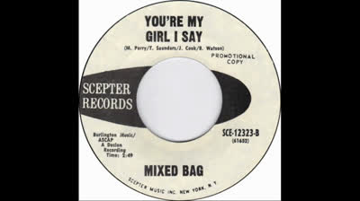 Mixed Bag (1971) - You're My Girl I Say