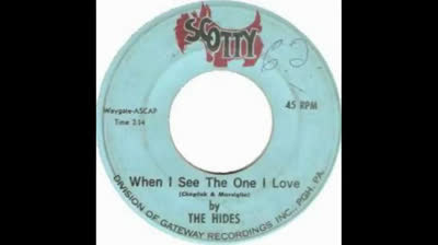 Hides (1966) - When I See The One I Love