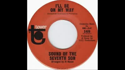 Sound of the Seventh Son (1965) - I'll Be on My Way