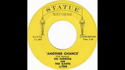 Sid Herring & the Gants (1968) - Another Chance