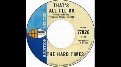 Hard Times (1966)- That's All I'll Do