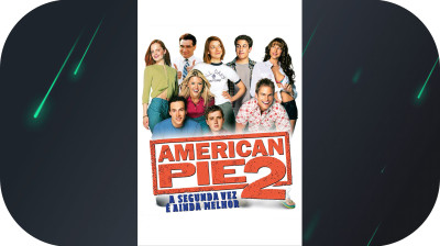American Pie 2: A Segunda Vez é Ainda Melhor (Dublado)