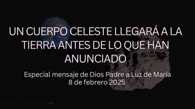 UN CUERPO CELESTE LLEGARÁ A LA TIERRA ANTES DE LO QUE HAN ANUNCIADO.