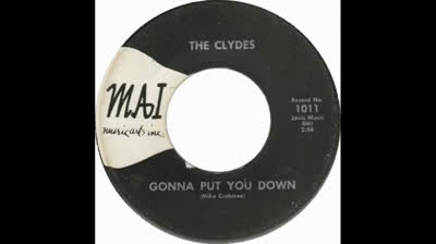 Clydes (1966) - Gonna Put You Down